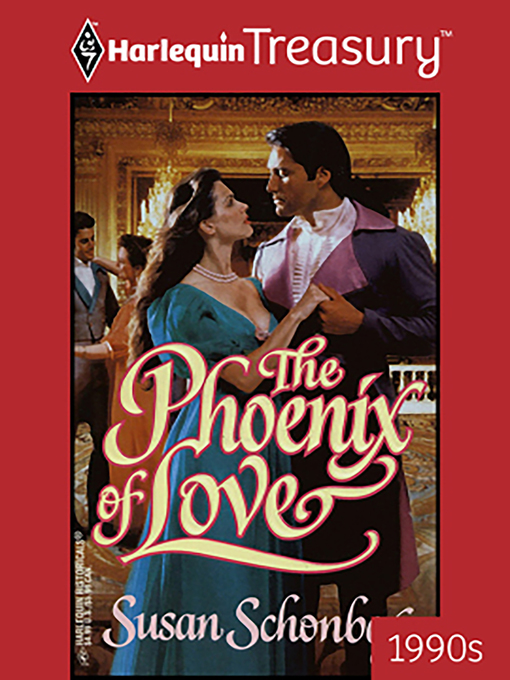 Title details for The Phoenix of Love by Susan Schonberg - Available